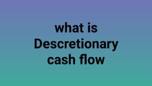 what is Discretionary cash flow